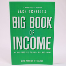 Signed Big Book Of Income By Zach Scheidt Paperback Book Very Good Copy 2018 - £10.75 GBP