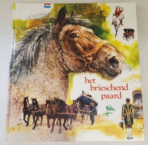 Rien Poortvliet Het Brieschend Paard - In Dutch HC Collectible Illustrat... - $98.80