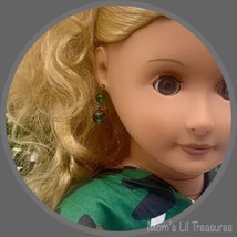 Dark Green Dangle Doll Earrings • 18 Inch Doll Jewelry - £5.48 GBP