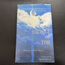 On the Edge of Time : An Evangelist Looks at the Book of Revelation SIGNED - £78.99 GBP