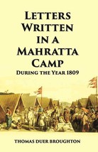 Letters Written In A Mahratta Camp During The Year 1809 [Hardcover] - £25.41 GBP