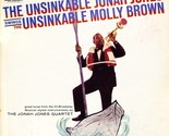 The Unsinkable Jonah Jones Swings The Unsinkable Molly Brown - $11.99