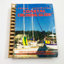 Texas Louisiana Coastal Cruising Guide 1992 First Edition - $22.28