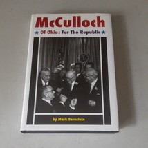 SIGNED McCulloch of Ohio : For the Republic by Mark Bernstein (2014, Har... - £15.85 GBP
