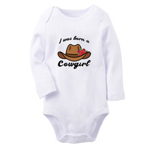 I Was Born A Cowgirl Cowboy Funny Rompers Newborn Baby Bodysuits Long One-Pieces - £8.28 GBP