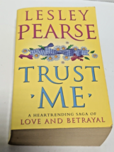 Trust Me: A Heartrending Saga of Love and Betrayal (Paperback)-Lesley Pearse - £4.77 GBP