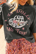 Gray We Trust In Dolly Western Fashion Graphic Tee - $18.99