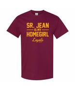 UGP Campus Apparel Loyola Chicago Ramblers Sister Jean is My Homegirl T-... - £19.01 GBP