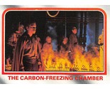 1980 Topps Star Wars ESB #93 The Carbon Freezing Chamber Han Solo Boba Fett - £0.69 GBP
