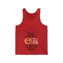 time spent with cats is never wasted Unisex Jersey Tank men women - $23.31+