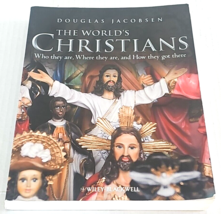 The World&#39;s Christians: Who They Are, Where They Are, and How They Got T... - £10.35 GBP