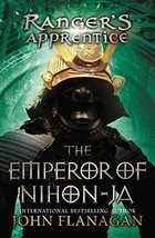The Emperor of Nihon-Ja: Book Ten (Ranger&#39;s Apprentice) [Paperback] Flanagan, Jo - £4.97 GBP