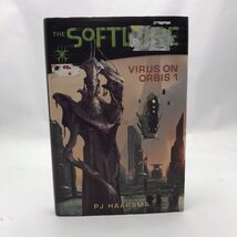 The Softwire: Virus on Orbis 1 - Hardcover By Haarsma, PJ - $6.21