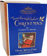 Holiday Hallmark Night before Christmas Hung With Care Ornament - £19.97 GBP