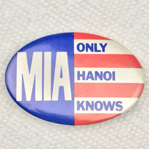 MIA Only Hanoi Knows Vintage Pin Button Pinback Vietnam POW Red White Blue - £9.67 GBP