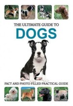 The Ultimate Guide to Dogs (Ultimate Guides) NEW BOOK [Paperback] - £7.07 GBP