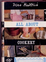 VINTAGE 1969 &quot;MRS. BEETON&#39;S ALL ABOUT COOKERY,&quot; Published in London Over... - £16.25 GBP