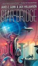 Star Bridge by Jack Williamson &amp; James E. Gunn / 1989 Collier Science Fiction - $2.27