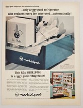 1963 Print Ad RCA Whirlpool Refrigerator ICEMAGIC Ice Maker Benton Harbor,MI - £12.65 GBP