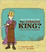 Who in the World Was The Unready King?: The Story of Ethelred: Audiobook... - $244.51 MXN