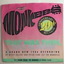 The Monkees &quot;That Was Then, This Is Now&quot; 45 rpm Vinyl 7&#39;&#39; Arista Pic Sleeve - £5.05 GBP
