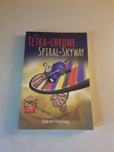 SIGNED The Tetra-Chrome Spiral-Skyway (Mad River Magic) - Steve Hooley (PB 2019) - £12.60 GBP