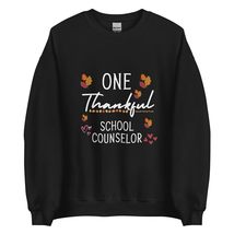 Thankful School Counselor Sweatshirt | Funny Thanksgiving Counselor Unisex Sweat - £23.05 GBP+