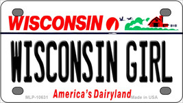 Wisconsin Girl Wisconsin Novelty Mini Metal License Plate Tag - $14.95