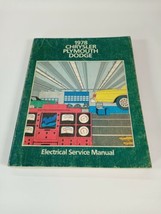 1978 CHRYSLER PLYMOUTH DODGE PASSENGER CAR ELECTRICAL SERVICE MANUAL Cha... - £8.62 GBP