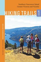 Hiking Trails 1: Southern Vancouver Island, Greater Victoria and Vicinity Harcom - £14.44 GBP