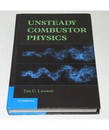 UNSTEADY COMBUSTOR PHYSICS By Tim C. Lieuwen - Hardcover - £39.31 GBP