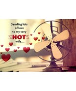 Sending Lots of Love To My Very Hot Wife - Valentines Greeting Card - 27049 - $51.04 MXN