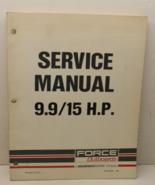 Force Outboards 1993 9.9/15 HP Service Manual Brunswick Marine 90-823264... - $25.45