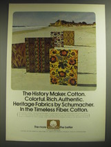 1974 Schumacher Heritage Fabrics Ad - The history maker. Cotton. Colorful.  - £14.73 GBP