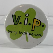 Vintage Pinback Pin 3" Button VIP Very Irish Person Hallmark 80's St. Patrick's - $4.15