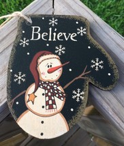 Primitive Wood WL020 Believe Snowman Mitten Christmas Ornament  - £3.16 GBP