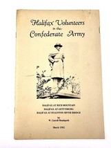 Halifax Volunteers in the Confederate Army by W. Carroll Headspeth March... - £48.25 GBP