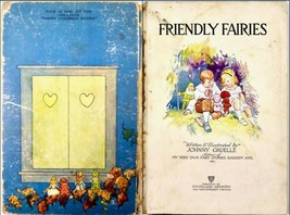 RARE 1919 &quot;Friendly Fairies&quot; Written &amp; Illustrated by Johnny Gruelle - $46.40