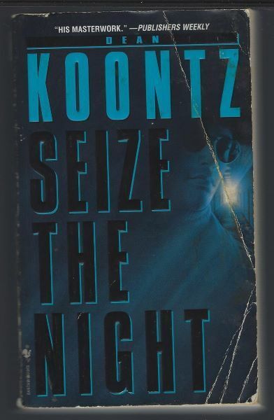 Primary image for Moonlight Bay Ser.: Seize the Night Bk. 2 by Dean Koontz (1999, Paperback)