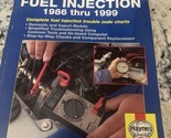 Haynes 10220 Techbook Fuel Injection 1986 - 1999 Fuel Injection Trouble ... - £7.05 GBP
