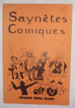 Saynetes Comiques by Elizabeth Filkins Gessler, 1954; pamphlet of French... - $20.00