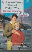 McMahon, Barbara - Wanted: Perfect Wife - Harlequin Romance - # 3521 - £1.59 GBP