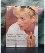 Portraits of a Princess : Travels with Diana by Patrick Jephson (2004,... - £7.43 GBP