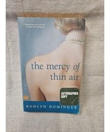 The Mercy Of Thin Air - Ronlyn Domingue - Autographed - £3.12 GBP
