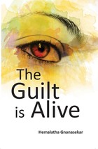 The Guilt Is Alive [Hardcover] - £20.44 GBP