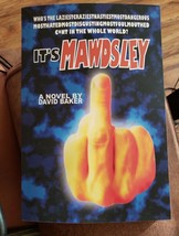 It&#39;s Mawdsley A Novel by David Barker - £5.42 GBP