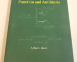 THE BACTERIA: Their Origin, Structure, Function &amp; Antibiosis ARTHUR KOCH... - $29.99
