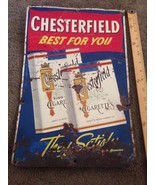 Vintage Chesterfield Cigarettes 11.75x 17.75 tin sign - Best for You  sa... - $103.01 CAD