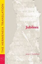 Jubilees: The Hermeneia Translation by James C VanderKam: New - $48.27 CAD