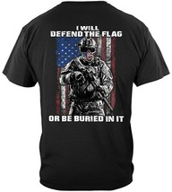An item in the Fashion category: New I WILL DEFEND THE FLAG OR BE BURIED IN IT SOLDIER  T Shirt 